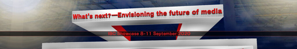 NHK joins virtual IBC Showcase exhibition